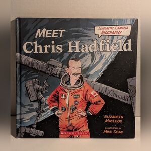Meet Colonel Chris Hadfield, the first Canadian to walk in space.